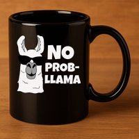 No Probllama Llama Problem Funny 11oz C Handle Ceramic Mug