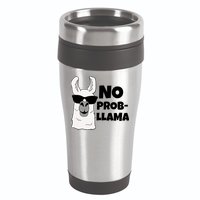 No Probllama Llama Problem Funny 16oz Travel Tumbler