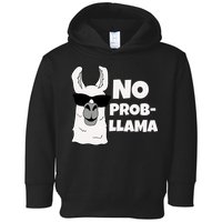 No Probllama Llama Problem Funny Toddler Hoodie
