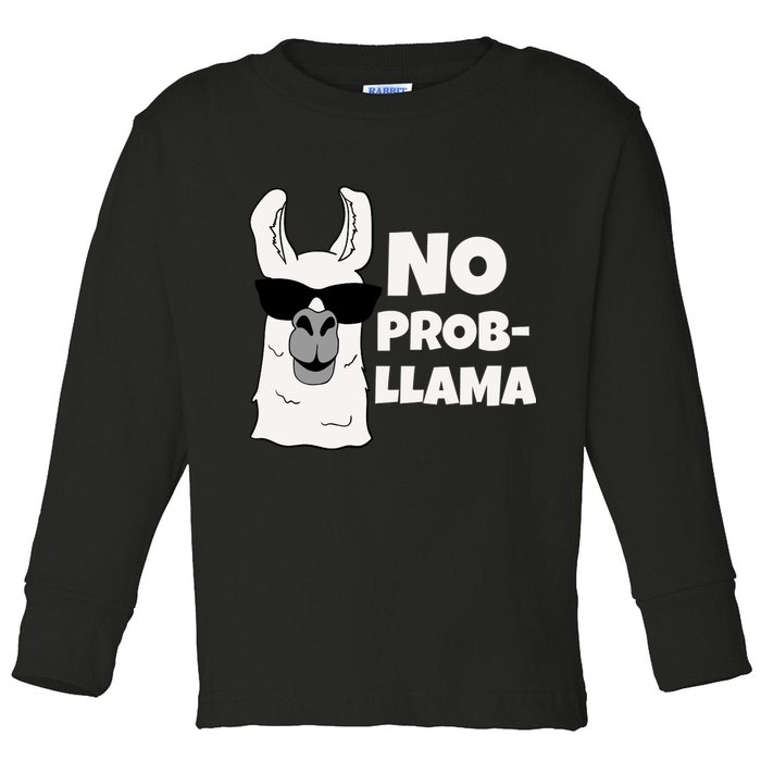 No Probllama Llama Problem Funny Toddler Long Sleeve Shirt