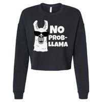 No Probllama Llama Problem Funny Cropped Pullover Crew