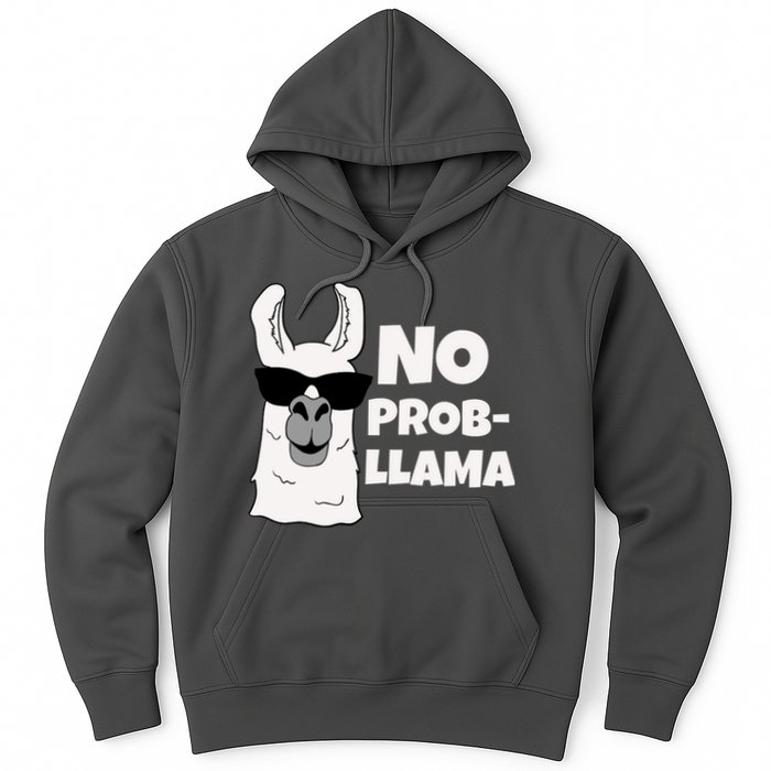 No Probllama Llama Problem Funny Hoodie