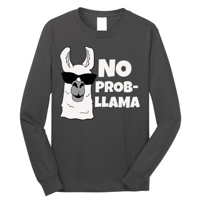 No Probllama Llama Problem Funny Long Sleeve Shirt