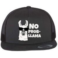 No Probllama Llama Problem Funny Flatbill Hat