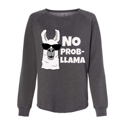 No Probllama Llama Problem Funny Womens California Wash Sweatshirt