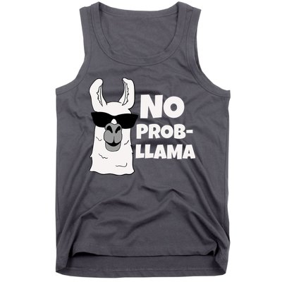 No Probllama Llama Problem Funny Tank Top