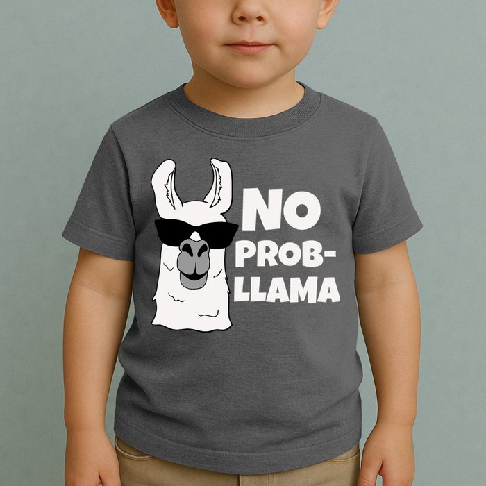 No Probllama Llama Problem Funny Toddler T-Shirt