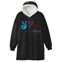 Nurse , Peace, Love, Nursing Hooded Wearable Blanket