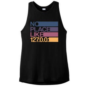 No Place Like 127.0.0.1 Localhost Geek Ladies PosiCharge Tri-Blend Wicking Tank