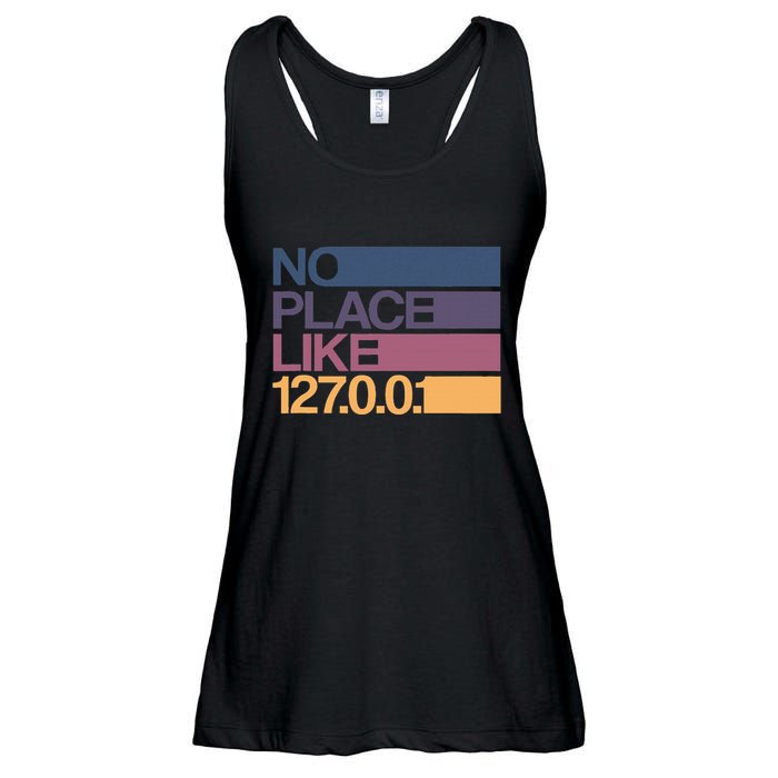 No Place Like 127.0.0.1 Localhost Geek Ladies Essential Flowy Tank
