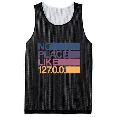 No Place Like 127.0.0.1 Localhost Geek Mesh Reversible Basketball Jersey Tank