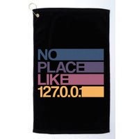 No Place Like 127.0.0.1 Localhost Geek Golf Towel