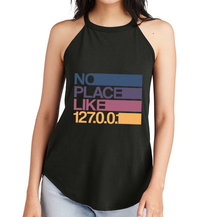 No Place Like 127.0.0.1 Localhost Geek Women's Perfect Tri Rocker Tank