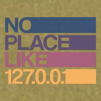 No Place Like 127.0.0.1 Localhost Geek Garment-Dyed Women's Muscle Tee