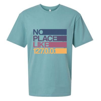 No Place Like 127.0.0.1 Localhost Geek Sueded Cloud Jersey T-Shirt