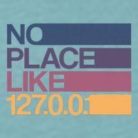 No Place Like 127.0.0.1 Localhost Geek Sueded Cloud Jersey T-Shirt