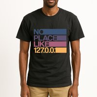 No Place Like 127.0.0.1 Localhost Geek Tall T-Shirt