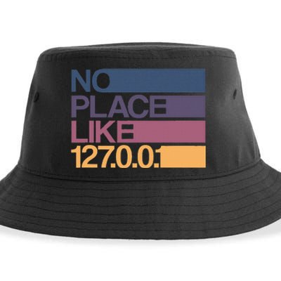 No Place Like 127.0.0.1 Localhost Geek Sustainable Bucket Hat