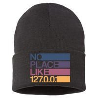 No Place Like 127.0.0.1 Localhost Geek Sustainable Knit Beanie