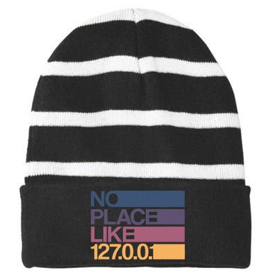 No Place Like 127.0.0.1 Localhost Geek Striped Beanie with Solid Band