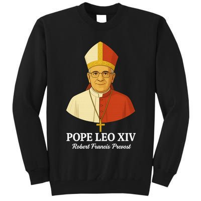 New Pope Leo XIV May 8th, 2025 Robert Francis Prevost Tall Sweatshirt