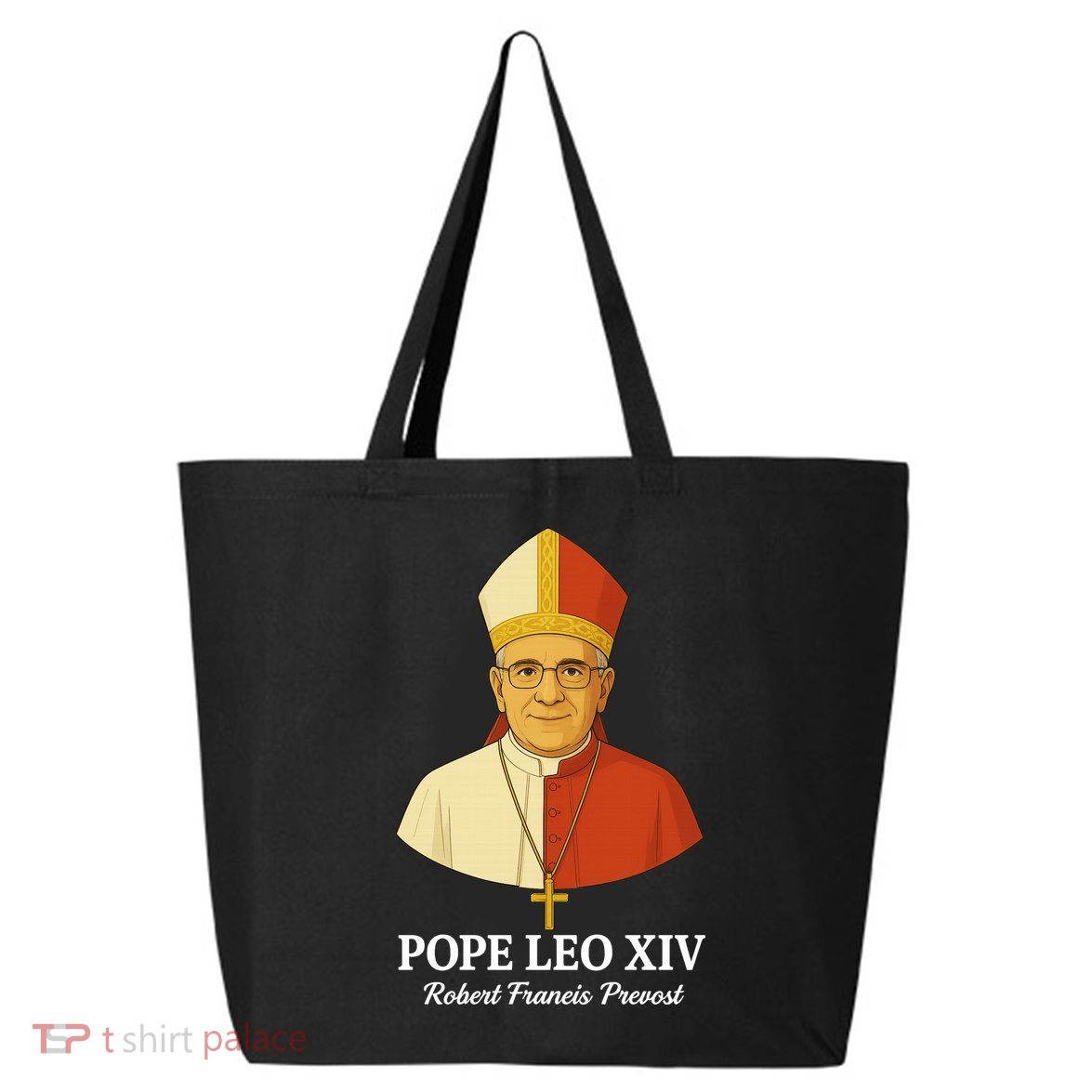 New Pope Leo XIV May 8th, 2025 Robert Francis Prevost 25L Jumbo Tote