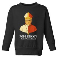 New Pope Leo XIV May 8th, 2025 Robert Francis Prevost Toddler Sweatshirt