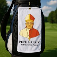 New Pope Leo XIV May 8th, 2025 Robert Francis Prevost Golf Towel
