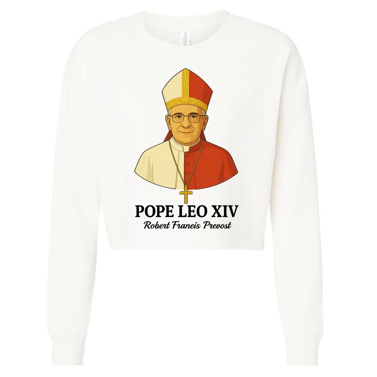 New Pope Leo XIV May 8th, 2025 Robert Francis Prevost Cropped Pullover Crew