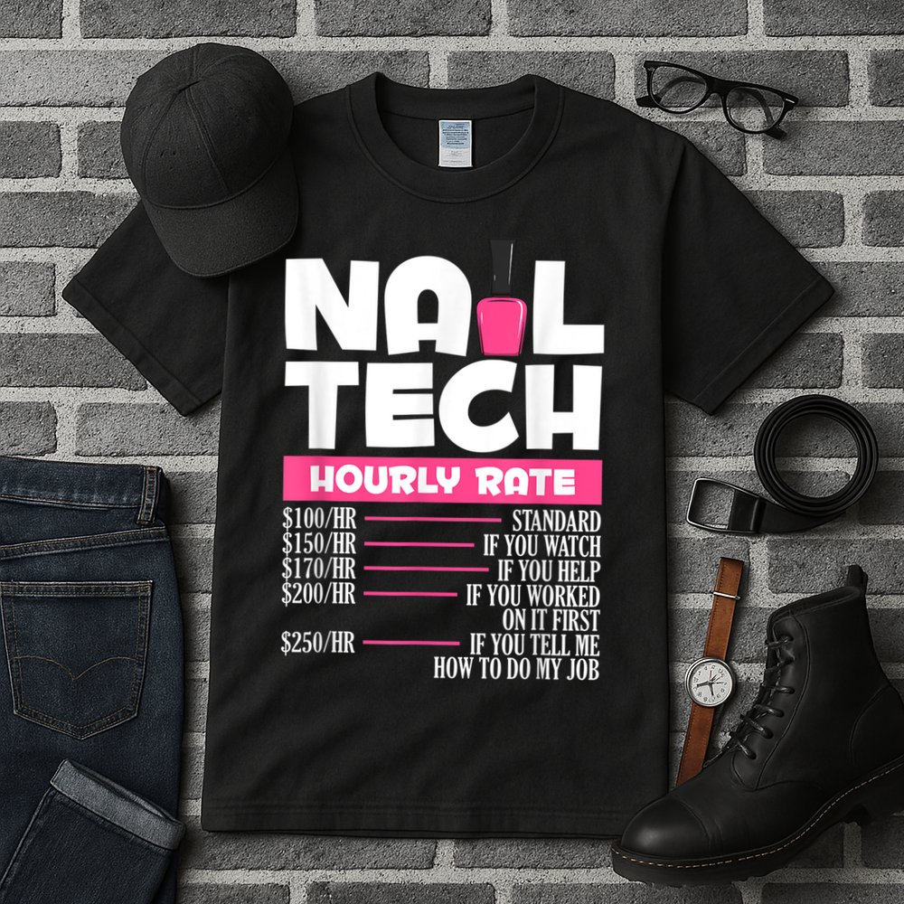 Nail Polish Manicurist Pedicurist Nail Artists Nail Tech Tall T-Shirt