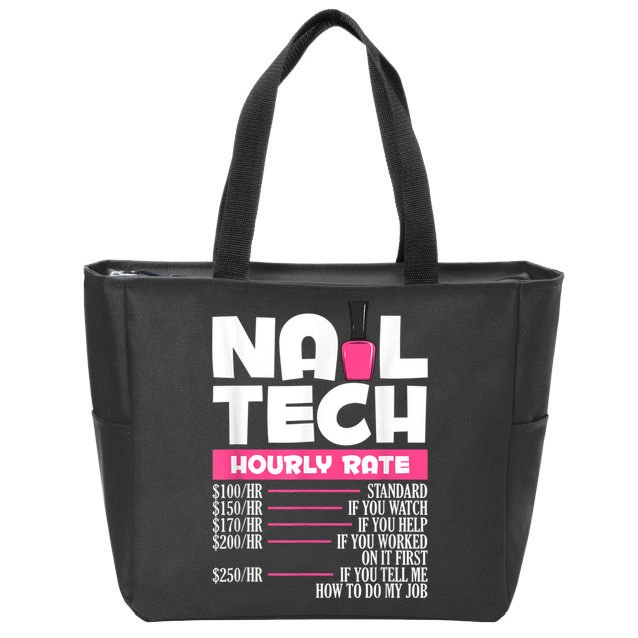 Nail Polish Manicurist Pedicurist Nail Artists Nail Tech Zip Tote Bag
