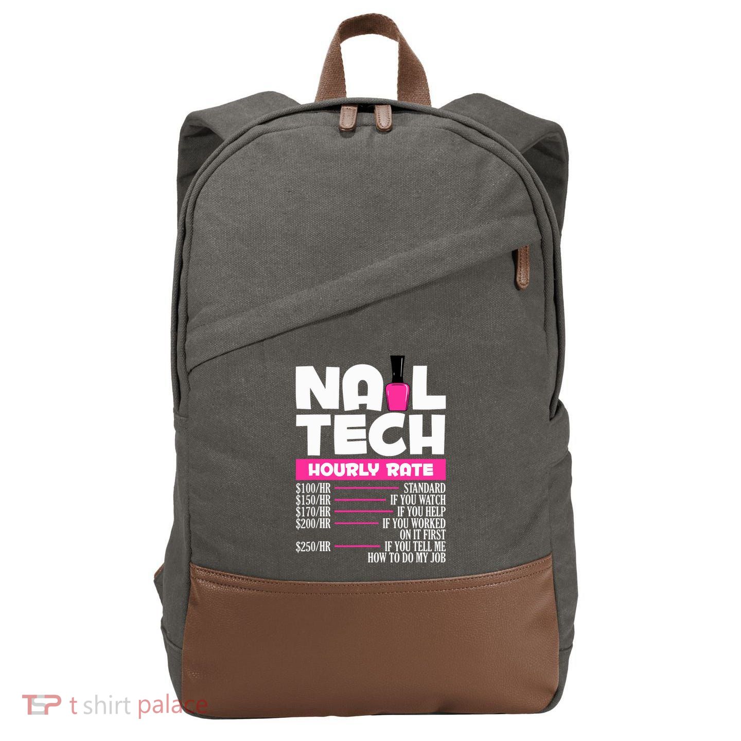 Nail Polish Manicurist Pedicurist Nail Artists Nail Tech Cotton Canvas Backpack
