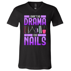 Nail Polish Manicurist Pedicurist Nail Artists Tools V-Neck T-Shirt