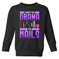 Nail Polish Manicurist Pedicurist Nail Artists Tools Toddler Sweatshirt