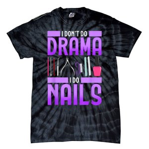 Nail Polish Manicurist Pedicurist Nail Artists Tools Tie-Dye T-Shirt