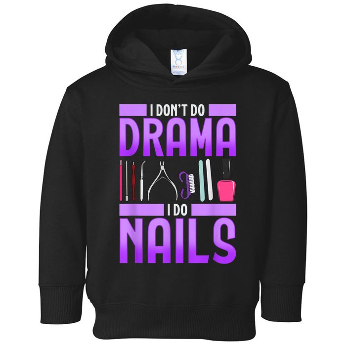 Nail Polish Manicurist Pedicurist Nail Artists Tools Toddler Hoodie