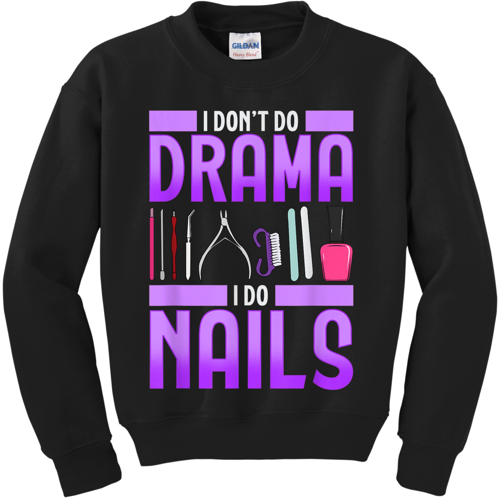 Nail Polish Manicurist Pedicurist Nail Artists Tools Kids Sweatshirt