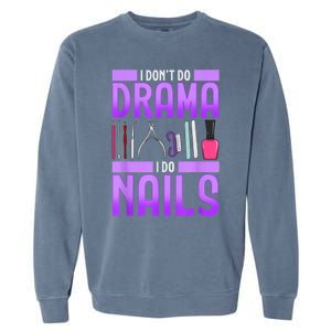 Nail Polish Manicurist Pedicurist Nail Artists Tools Garment-Dyed Sweatshirt