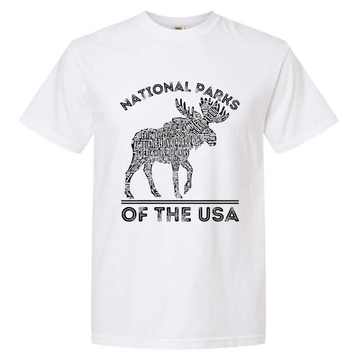 National Parks Moose Hiking Travel Camping Outdoors Usa Garment-Dyed Heavyweight T-Shirt