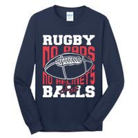 No Pads No Helmets Just Balls Funny Rugby Tall Long Sleeve T-Shirt