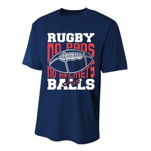 No Pads No Helmets Just Balls Funny Rugby Performance Sprint T-Shirt