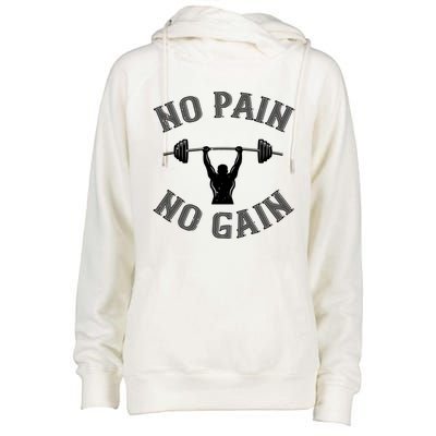 No Pain No Gain Gift Funny Gym Workout Great Gift Womens Funnel Neck Pullover Hood