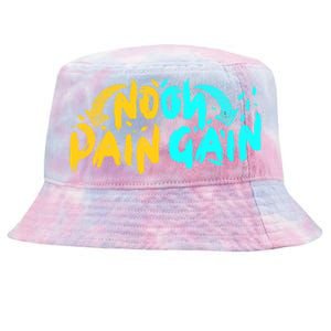 No Pain No Gain Wrathful Gym Bodybuilding Clothing Design Meaningful Gift Tie-Dyed Bucket Hat