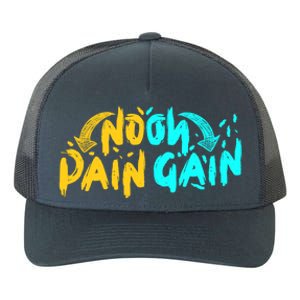 No Pain No Gain Wrathful Gym Bodybuilding Clothing Design Meaningful Gift Yupoong Adult 5-Panel Trucker Hat