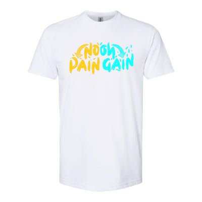 No Pain No Gain Wrathful Gym Bodybuilding Clothing Design Meaningful Gift Softstyle® CVC T-Shirt