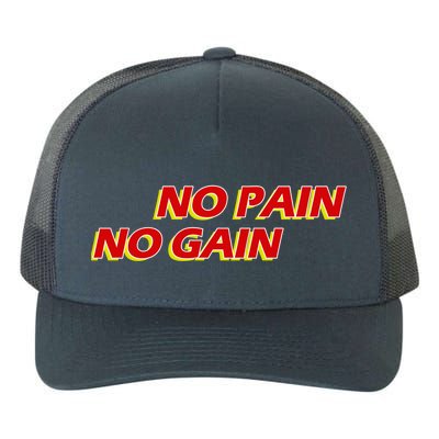 No Pain No Gain Gift Yupoong Adult 5-Panel Trucker Hat