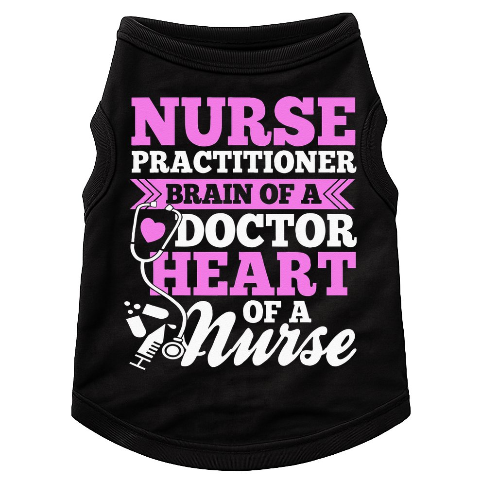 Nurse Practitioner Nurse Nurse Doggie Tank