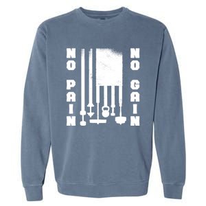 No Pain No Gain Workout American Flag Weight Lifting Usa Meaningful Gift Garment-Dyed Sweatshirt