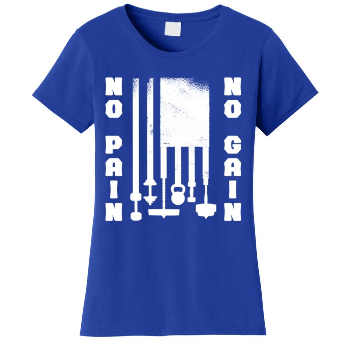 No Pain No Gain Workout American Flag Weight Lifting Usa Meaningful Gift Women's T-Shirt