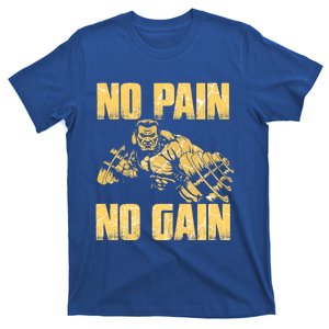 No Pain No Gain Bodybuilding Gym Motivational Inspirational Gift T-Shirt